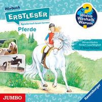 Wieso? Weshalb? Warum? Erstleser Pferde