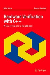 Hardware Verification with C++: A Practitioner S Handbook