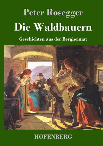 Die Waldbauern