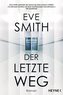 Der letzte Weg
