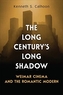 The Long Century's Long Shadow