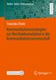 Kommunikationsstrategien zur Machtakkumulation in der Kommunikationswissenschaft
