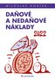 Daňové a nedaňové náklady 2022