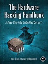 The Hardware Hacking Handbook
