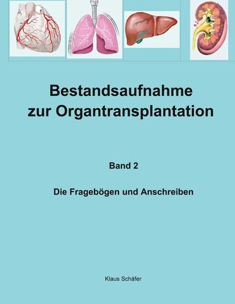 Bestandsaufnahme zur Organtransplantation
