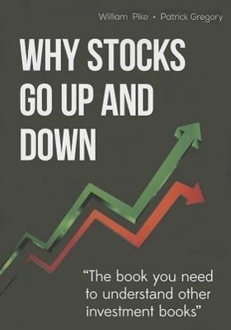 Why Stocks Go Up and Down