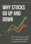 Why Stocks Go Up and Down