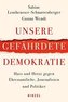 Unsere gefährdete Demokratie