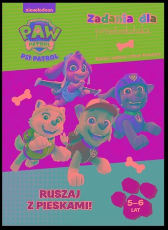 Psi Patrol Zadania dla przedszkolaka Ruszaj z pieskami