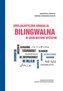 Specjalistyczna edukacja bilingwalna w szkolnictwie wyższym