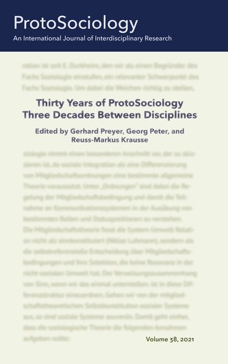 Thirty Years of ProtoSociology - Three Decades Between Disciplines