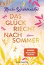 Das Glück riecht nach Sommer