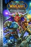 World of Warcraft: Dark Riders