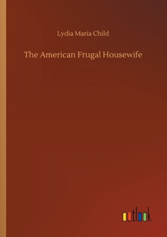 The American Frugal Housewife