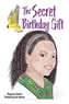 The Secret Birthday Gift
