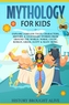 Mythology for Kids