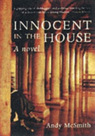 Innocent in the House