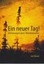 Ein neuer Tag
