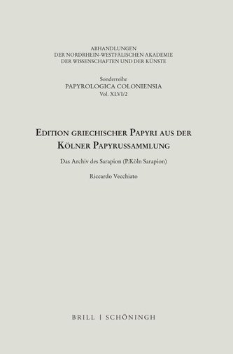 Edition griechischer Papyri aus der Kölner Papyrussammlung