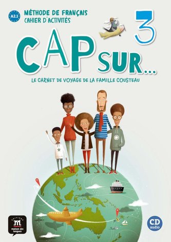 Cap sur... 3. Cahier d'activités + CD