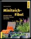Miniteich-Fibel