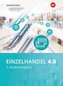 Einzelhandel 4.0. 1. Ausbildungsjahr: Schülerband