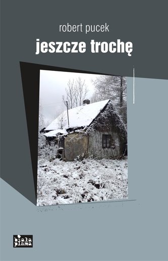 Jeszcze trochę Jeszcze trochę
