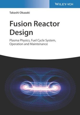 Fusion Reactor Design