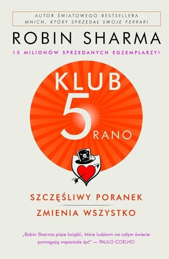 Klub 5 rano Szczęśliwy poranek zmienia wszystko