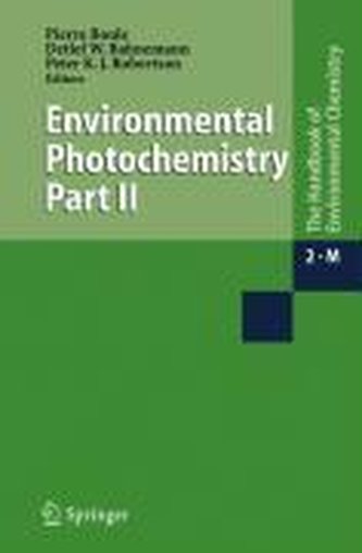 The Handbook of Environmental Chemistry 2. Environmental Photochemistry