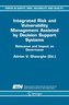 Integrated Risk and Vulnerability Management Assisted by Decision Support Systems: Relevance and Impact on Governance