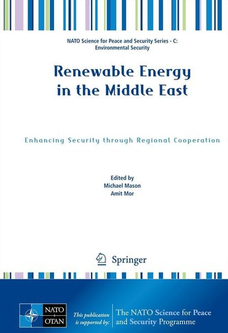 Renewable Energy in the Middle East: Enhancing Security Through Regional Cooperation