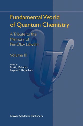 Fundamental World of Quantum Chemistry