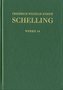 Friedrich Wilhelm Joseph Schelling: Historisch-kritische Ausgabe / Reihe I: Werke. Band 14: >Vorlesungen über die Methode des ac
