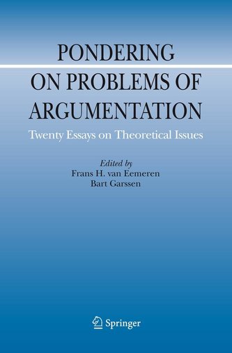 Pondering on Problems of Argumentation: Twenty Essays on Theoretical Issues