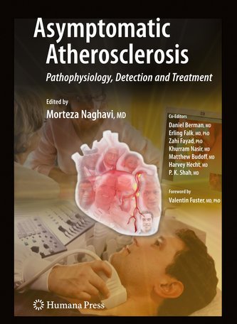 Asymptomatic Atherosclerosis: Pathophysiology, Detection and Treatment