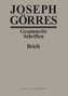 Joseph Görres. Briefe Band 3