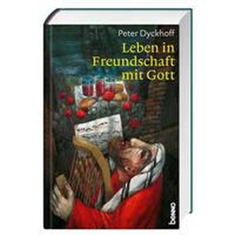Leben in Freundschaft mit Gott