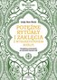 Potężne rytuały i zaklęcia z wykorzystaniem roślin