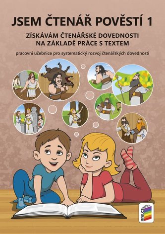 Jsem čtenář pověstí 1 (barevný, doporučeno pro 3.-4. ročník)