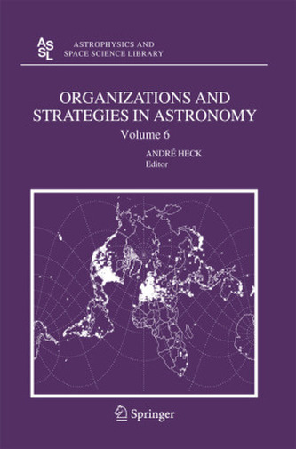 Organizations and Strategies in Astronomy. Vol.6