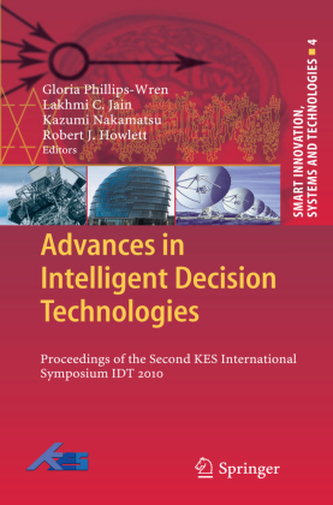 Advances in Intelligent Decision Technologies Advances in Intelligent Decision Technologies