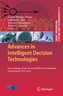 Advances in Intelligent Decision Technologies