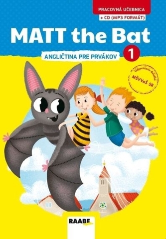 Matt the Bat 1 - angličtina pre prvákov + CD