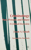 Criminology: Past, Present and Future