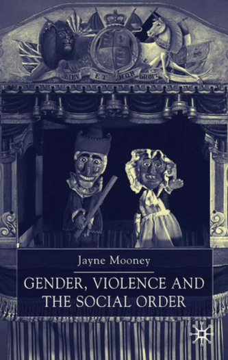 Gender, Violence and the Social Order Gender, Violence and the Social Order