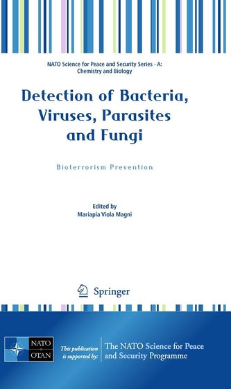 Detection of Bacteria, Viruses, Parasites and Fungi: Bioterrorism Prevention