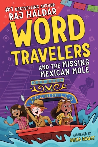Word Travelers and the Missing Mexican Mole