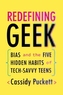Redefining Geek
