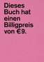 Dieses Buch hat einen Billigpreis von EUR 9.